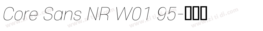 Core Sans NR W01 95字体转换